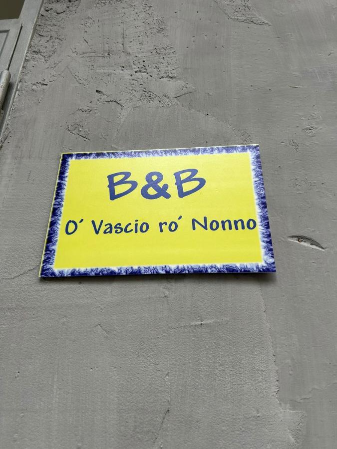 ナポリ O' Vascio Ro' Nonno Bed & Breakfast エクステリア 写真